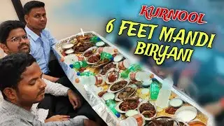 For The First Time in Kurnool 6 Feet Mandi Biryani | Kurnool Mandi Biryani Hotels, Afroz Ahmed Vlogs