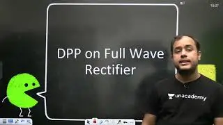 Lecture 33 - DPP on Single Phase Full Wave Rectifier