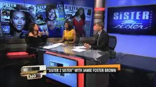 4/25 Arise Entertainment 360, Sister 2 Sister Magazine Founder Jamie Foster Brown