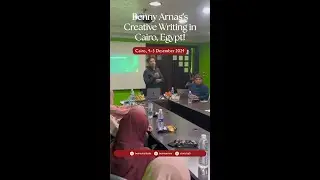 Benny Arnas&rsquo;s Creative Writing in Cairo, Egypt!