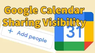Visibility with Google Calendars Shared Events