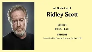 Ridley Scott Movies list Ridley Scott| Filmography of Ridley Scott