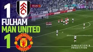 FULHAM 1-1 MANCHESTER UNITED: Match Highlights | Premier League 25/26 | Simulation/Recreation