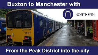 Buxton to Manchester - from the Peak District to the city