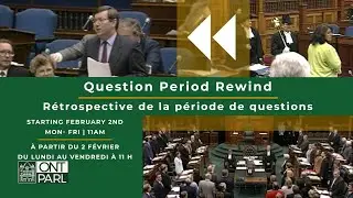 Question Period Rewind - Coming Soon