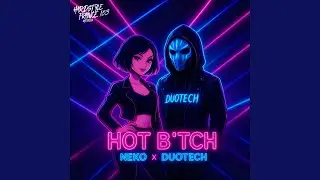 HOT B'TCH