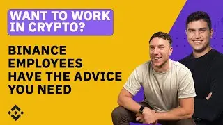 Getting a job in the crypto space: Binance Employee Edition