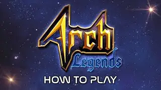 Arch Legends TCG Game Tutorial [Version 1]