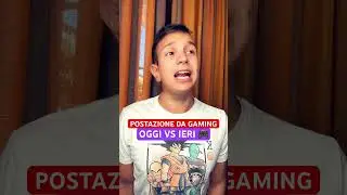 POSTAZIONE DA GAMING OGGI 🆚 IERI 🎮