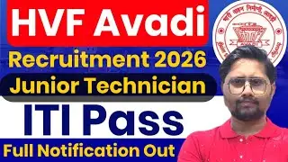 Ordnance Factory Recruitment 2026 Notification Out, HVF FTC Form 2026 kaise bhre #itijobs #ofb