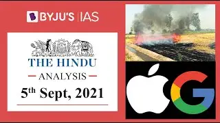 'The Hindu' Analysis for 5th September, 2021. (Current Affairs for UPSC/IAS)
