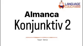 Konjunktiv 2 bütün konu
