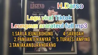 Viral tiktok full leungeun Ararateul tiktok || MP3 calung sunda legendaris h.Darso