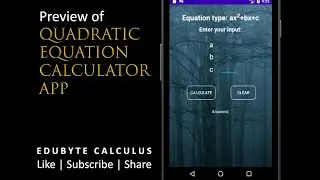 Demo Quadratic Equation Calculator App | இருபடி சமன்பாடு | චතුරස්රාකාර සමීකරණය