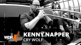 Кенни Наппер &mdash; Cry Wolf | WDR Big Band