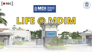 LIFE AT MDIM | Campus Life | MDI | MDIM | MDI Murshidabad