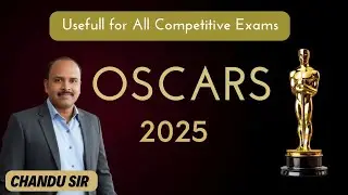 Chandu Sir | Current Affairs | Oscar Awards 2025