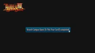 (TOCS3) Trails of Cold Steel III I Is This Your Card? I Side Quest I Guide