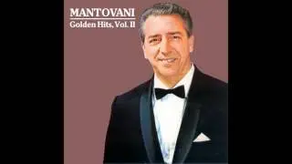 06 Mantovani - Mangas Verdes - Golden Hits, Vol. II