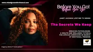 Janet Jackson - THE SECRETS WE KEEP - BYG! Breaking Pathologies Series