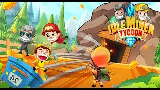 🏆 IDLE MINER TYCOON: MAX LEVEL ALL MINES! (Coal ⛏️ + Gold 💰 + Diamond 💎) ULTIMATE GUIDE EP1
