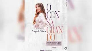 O Consagrando #47 #tangelavieira palavra Tangela Vieira.