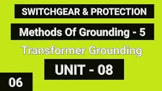 Methods Of Grounding  (Transformer Grounding )-5