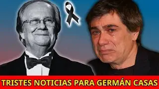 😭💔 La tragedia y triste final de Germ&aacute;n Casas: su hijo llor&oacute; y confirm&oacute; la triste noticia