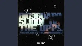 Slidin' on the Opps