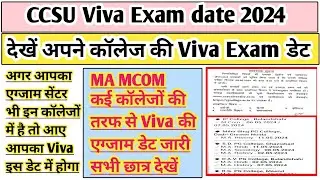 CCSU  Viva date 2024 | CCSU news update today | Ccsu ma 2nd year Viva exam date 2024 | Ccsu update