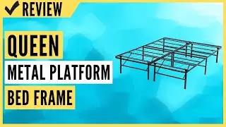 Queen Metal Platform Bed Frame Review