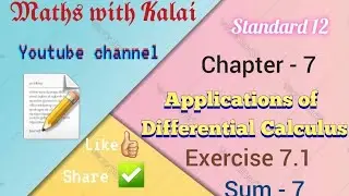 Tn Samacheer, standard 12, chapter 7, Applications of Differential Calculus, exercise 7.1, Sum - 7,