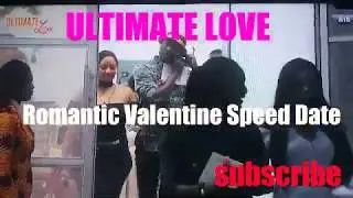 Ultimate Love Valentine Speed Date ROMANCE  #UltimateLove #RealityShow #UltimateLove