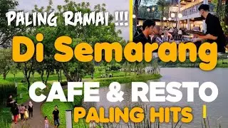 CAFE RESTO HITS DI SEMARANG | INSTAGRAMABLE VIEW DANAU DENGAN HARGA TERJANGKAU