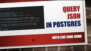 [Демо-версия] Запрос данных JSON в базе данных Postgres | Тип данных JSONB в Postgresql