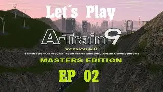 Let&acute;s Play A Train9 v.4 Episode 2 Die Stadt w&auml;chst!