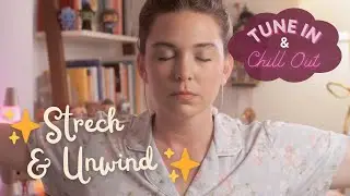 Unwind and Relax🌟 Soothing Guided ASMR Stretching Session for Ultimate Relaxation✨
