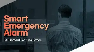 03_Send SOS on Lock Screen - Demo of Smart Emergency Alarm