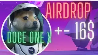 Airdrop от DOGE One X . Победителям ~16$.!!!