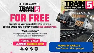 TSW5 | Free Starter Pack, What you get. Train Sim World 5