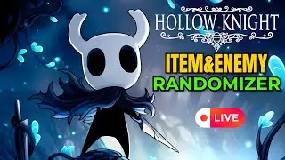 Enemy and Item Randomizer | Hollow Knight LIVE