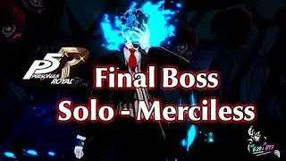 Persona 5R [SPOILER] - Final Boss Solo Merciless