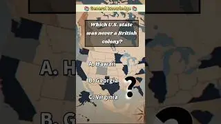 which U.S. state was never a British colony? #usa #facts #quiz