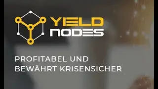 Yield Nodes Deutsch Masternoding - Wer ist Yieldnodes und wie erh&auml;lst Du ein passives Einkommen