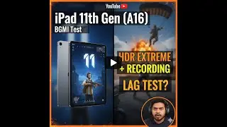 iPad 11th Gen (A16) BGMI Test - HDR Extreme + Recording | Lag Test?