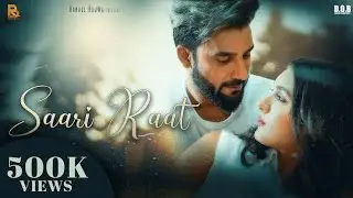 Saari Raat | Rahall Bajwa | Official Music Video 2023