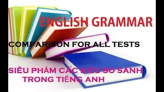 IELTS Preparation  - Comparison for all tests  - English Grammar