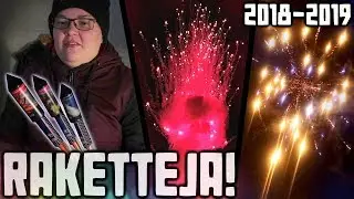 Komea kaaos! Rakettien ammuntaa 2018-2019!