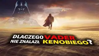 Dlaczego IMPERIUM i VADER nigdy nie znaleźli OBI-WANA KENOBIEGO na Tatooine?