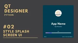#02 - Style Splash Screen UI | PySide2 | Python